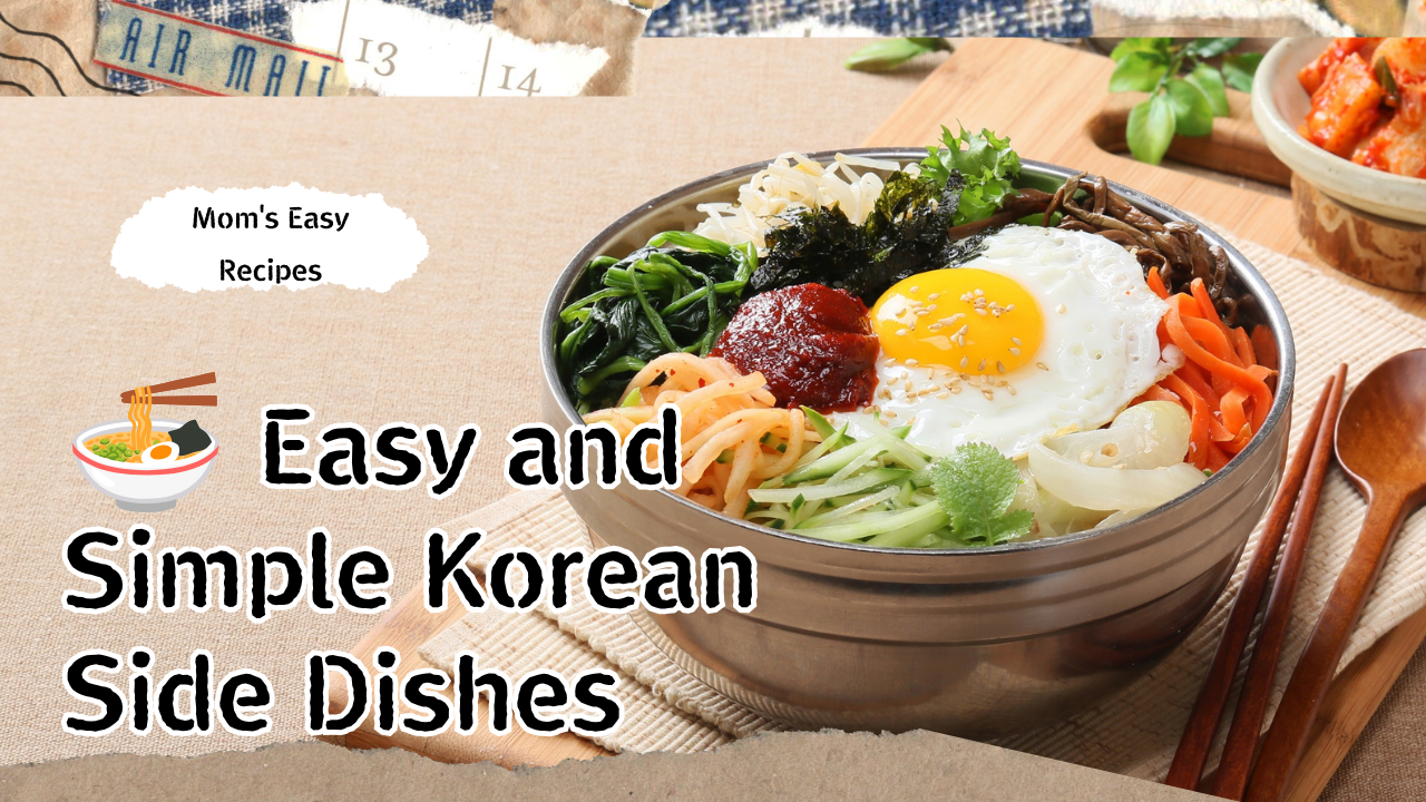 © 2026 KEasyBanchan : Easy Cooking Recipes